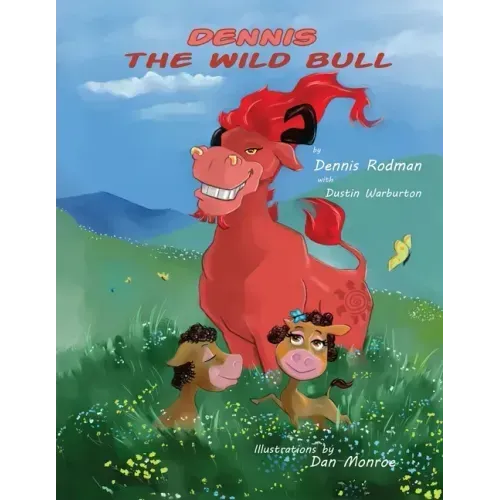 Dennis the Wild Bull