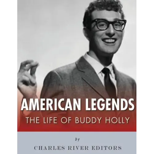 American Legends: The Life of Buddy Holly
