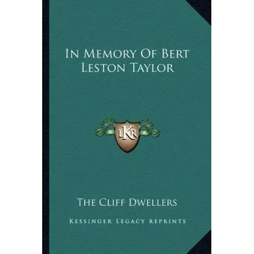 In Memory Of Bert Leston Taylor