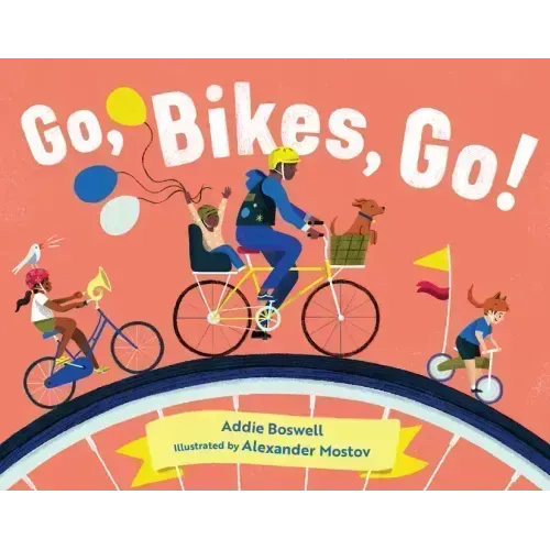 Go, Bikes, Go!: Bike Books for Toddlers 1-3