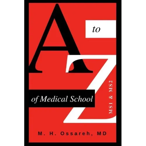 A to Z of Medical School: Ms1 and Ms2