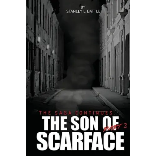 The Son of Scarface Part 2