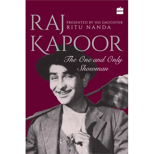 Raj Kapoor: The One and Only Showman