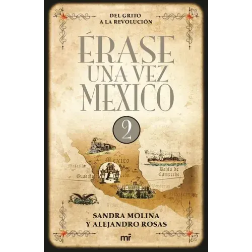 Érase Una Vez México 2