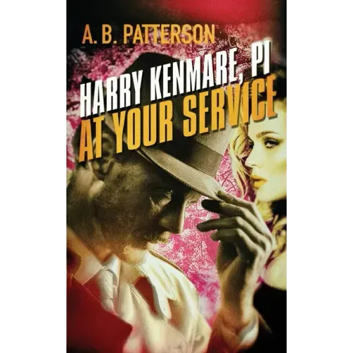 Harry Kenmare, PI - At Your Service