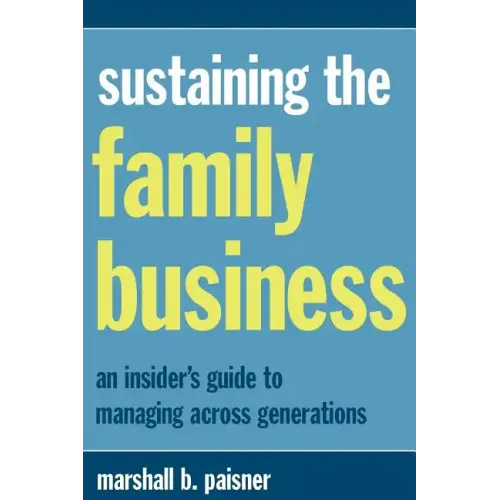 Sustaining the Family Business
