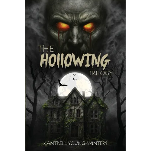 The Hollowing Trilogy