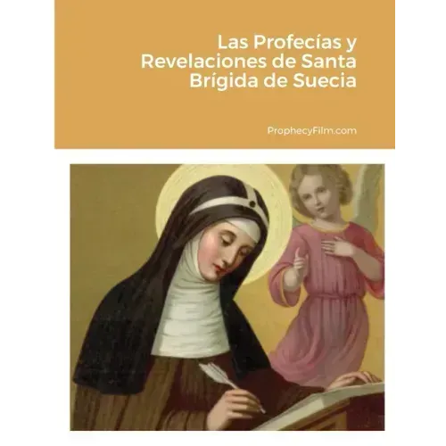 Las Profecías y Revelaciones de Santa Brígida de Suecia