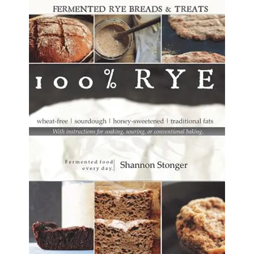 100% Rye: Full Color Version