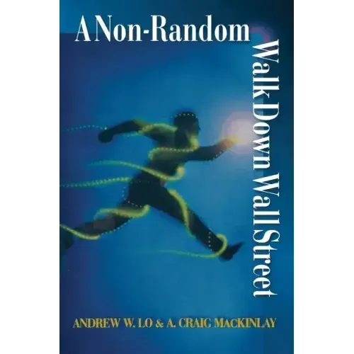 A Non-Random Walk Down Wall Street
