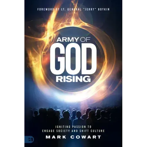 Army of God Rising: Igniting Passion