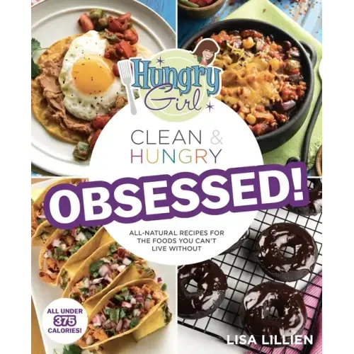 Hungry Girl Clean & Hungry Obsessed!