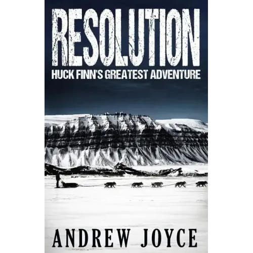 Resolution: Huck Finn's Greatest Adventure