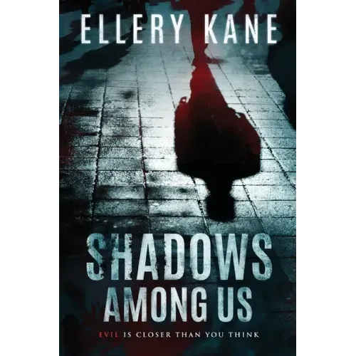 Shadows Among Us