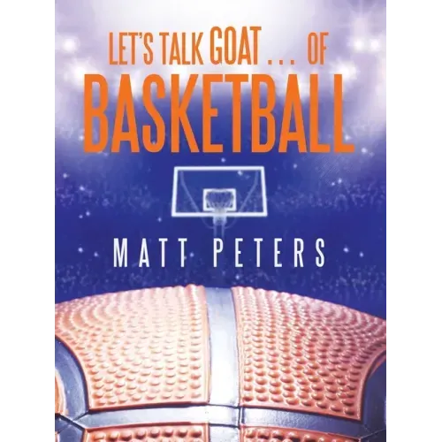 Let's Talk Goat... of Basketball