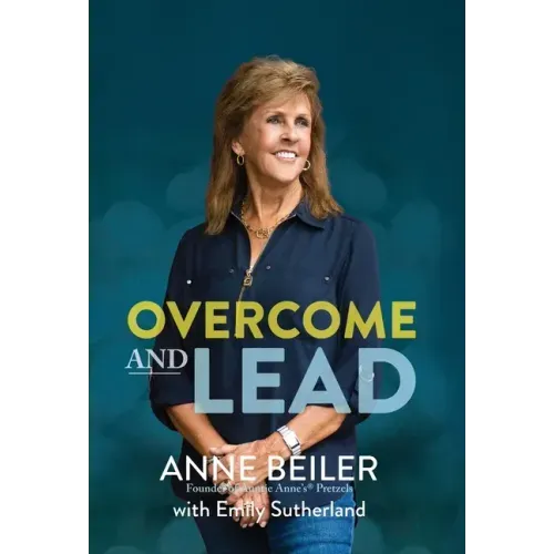 Overcome and Lead
