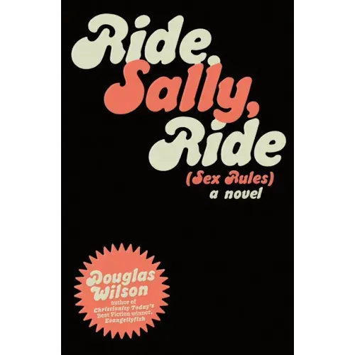 Ride Sally Ride: (Sex Rules)