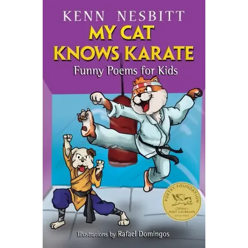 My Cat Knows Karate: Funny Poems for Kids