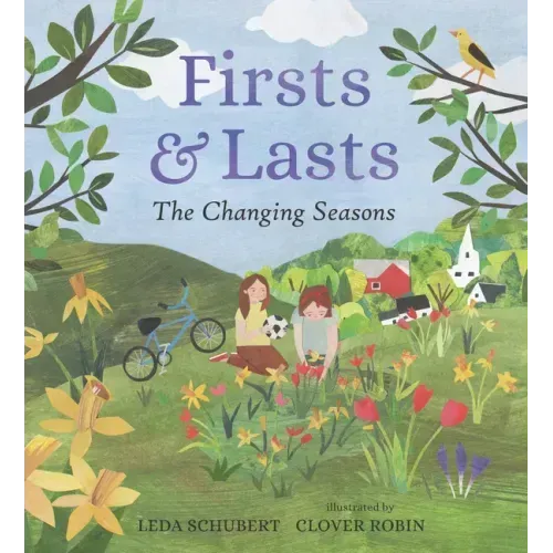 Firsts and Lasts: The Changing Seasons
