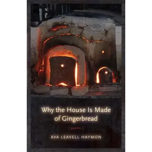 Why the House Is Made of Gingerbread