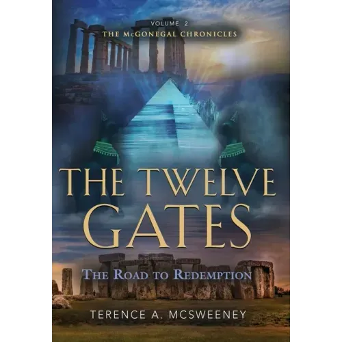 The Twelve Gates: The Road to Redemption