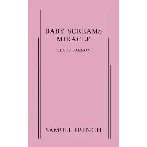 Baby Screams Miracle