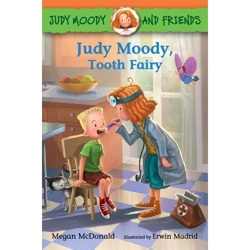 Judy Moody and Friends: Judy Moody, Tooth Fairy