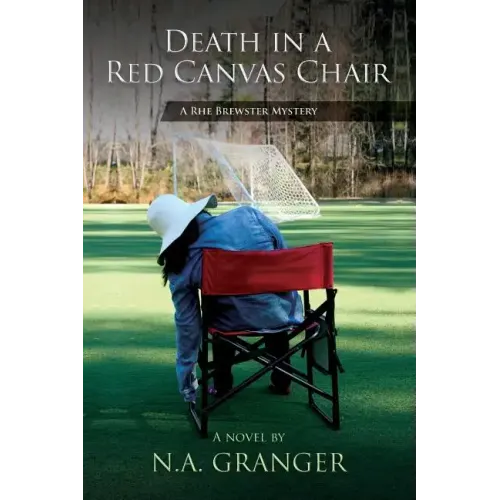 Death in a Red Canvas Chair: A Rhe Brewster Mystery