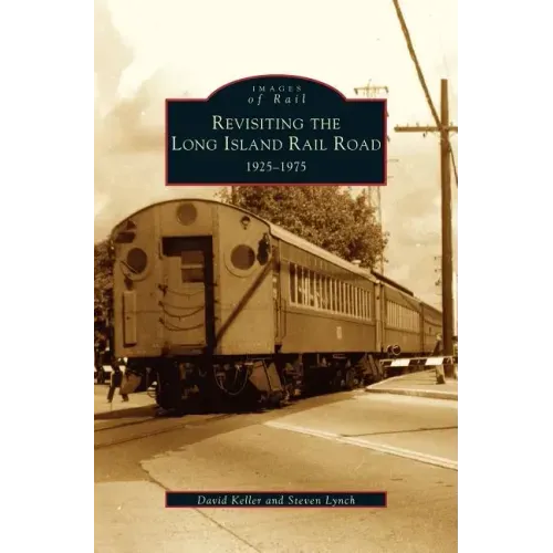 Revisiting the Long Island Rail Road: 1925-1975