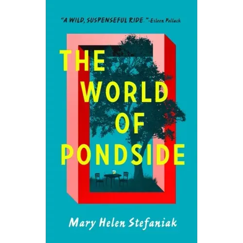 The World of Pondside