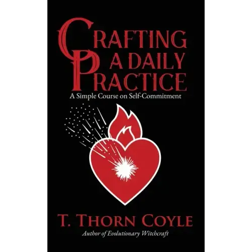 Crafting a Daily Practice