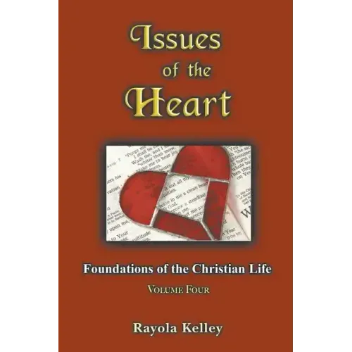 Issues of the Heart