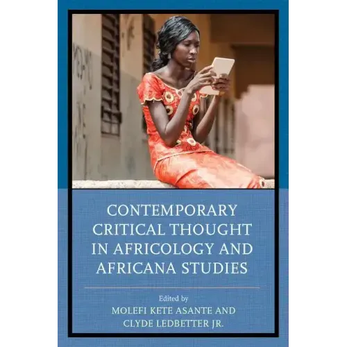 Contemporary Critical Thought in Africology and Africana Studies