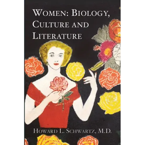 Women: Biology, Culture and Literature