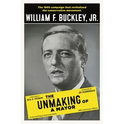 The Unmaking of a Mayor