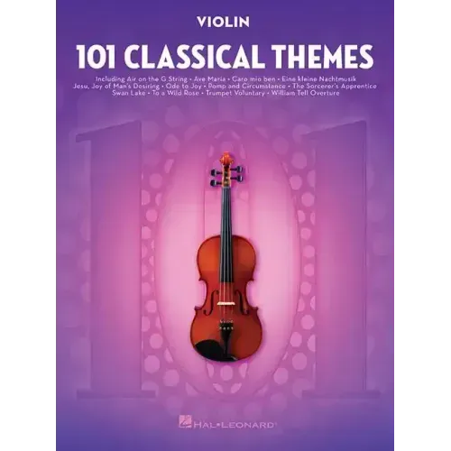 101 Classical Themes for Violin Instrumental Folio Essential Violin Sheet Music Collection Hal Leonard Violin Solo Book