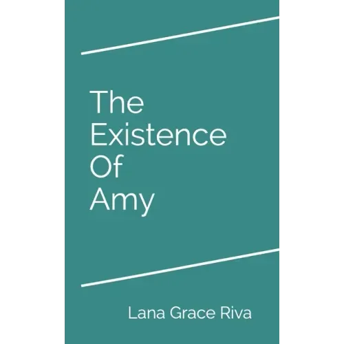 The Existence Of Amy