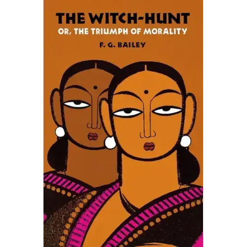 The Witch-Hunt; Or, the Triumph of Morality