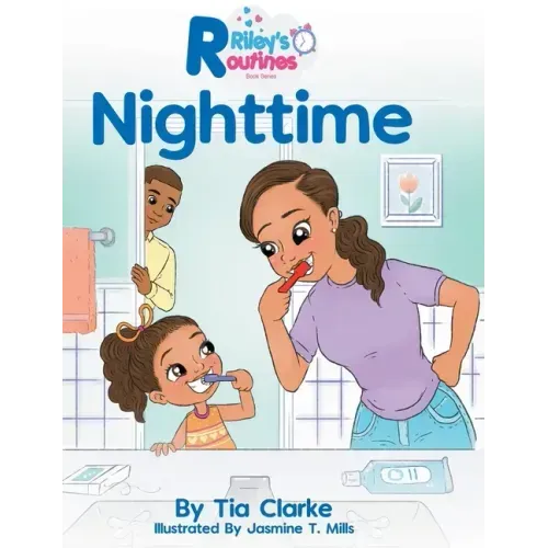 Riley's Routines: Nighttime