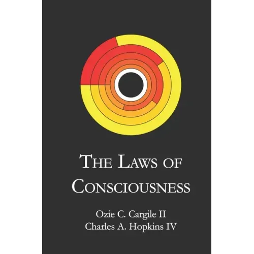 The Laws of Consciousness
