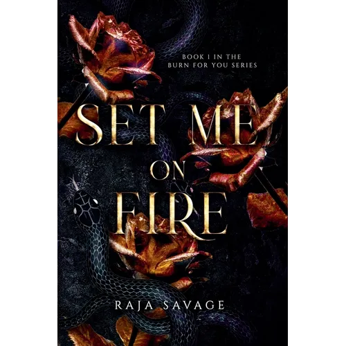 Set Me on Fire
