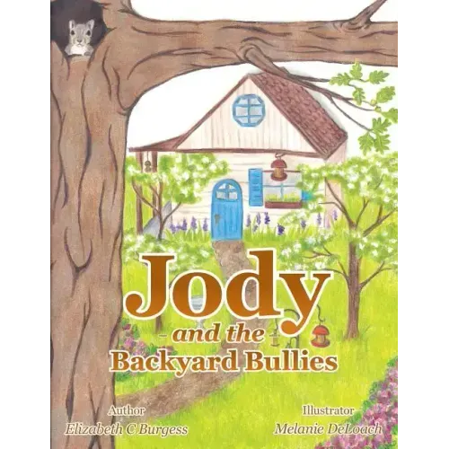 Jody and the Backyard Bullies