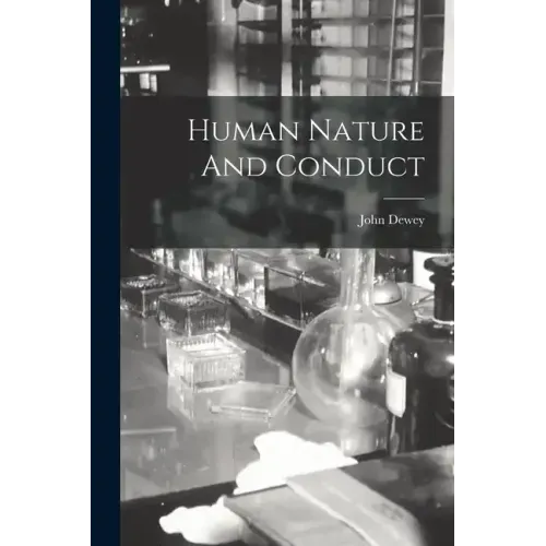 Human Nature And Conduct
