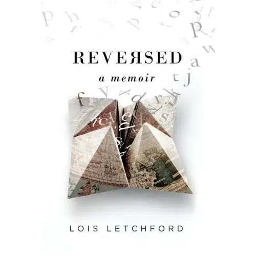 Reversed: A Memoir