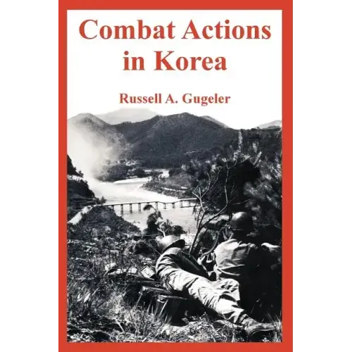 Combat Actions in Korea