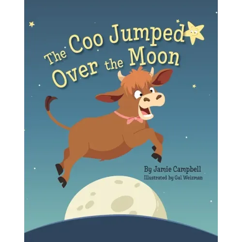 The Coo Jumped Over the Moon