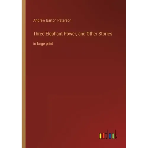 Three Elephant Power, and Other Stories: in large print