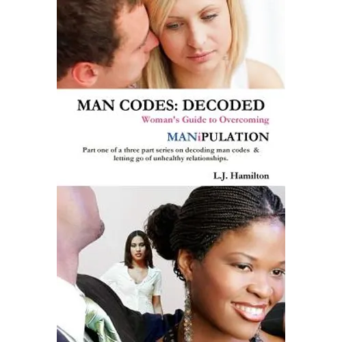 Man Codes: Decoded