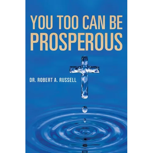 You Too Can Be Prosperous