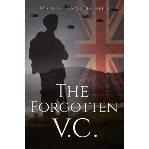 The Forgotten V.C.